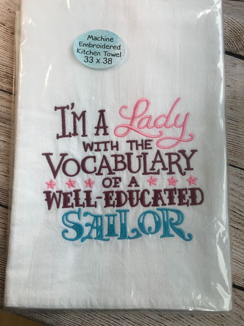 I'm a Lady Kitchen Towel